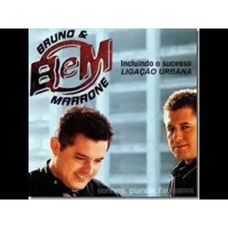 CD Bruno e Marrone Sonhos, Planos e Fantasias CD Bruno e Marrone Sonhos, Planos e Fantasias